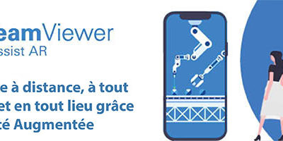 TeamViewer Assist AR : assistance à distance, à tout moment et en tout lieu